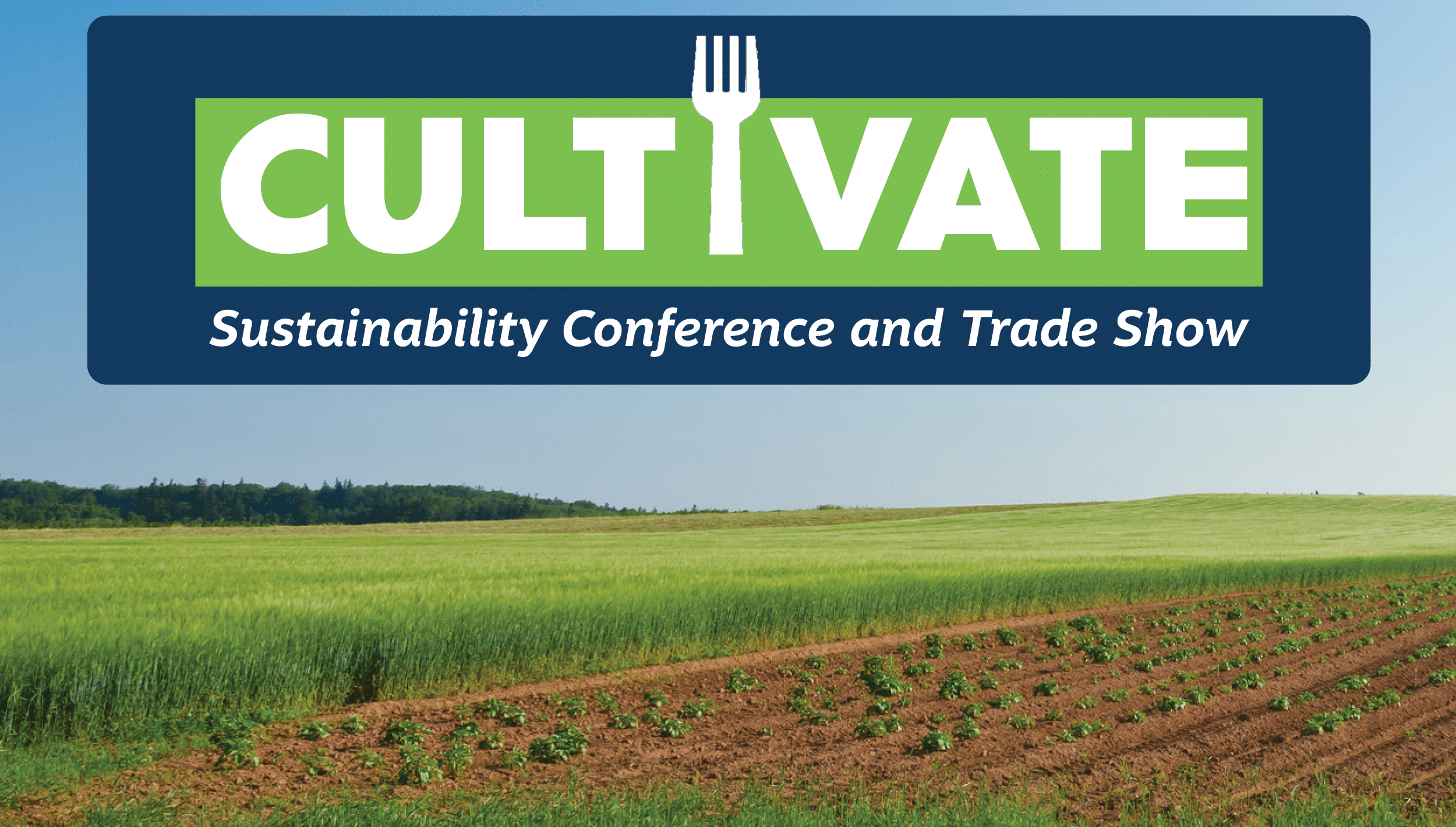 Featured image for “CULTIVATE Sustainability Conference and Trade Show”